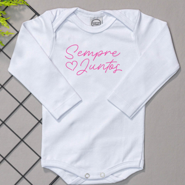 Body para Bebê Manga Longa Branco Sempre Juntos F ( Dia das Mães)