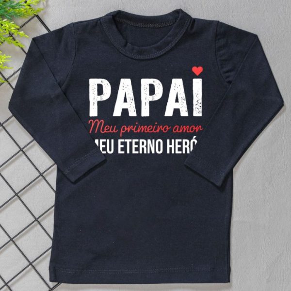 Camiseta Longa Infantil Estampada Preta - Papai Meu 1° Amor